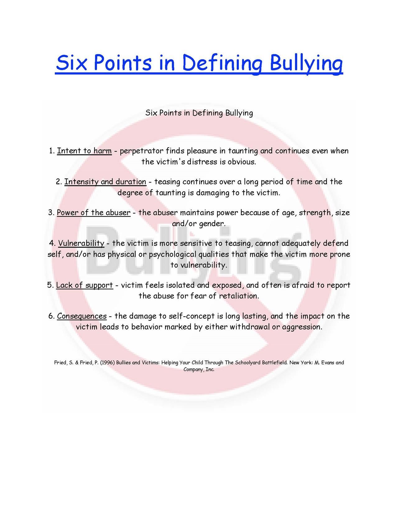 Six Points in Defining Bullying